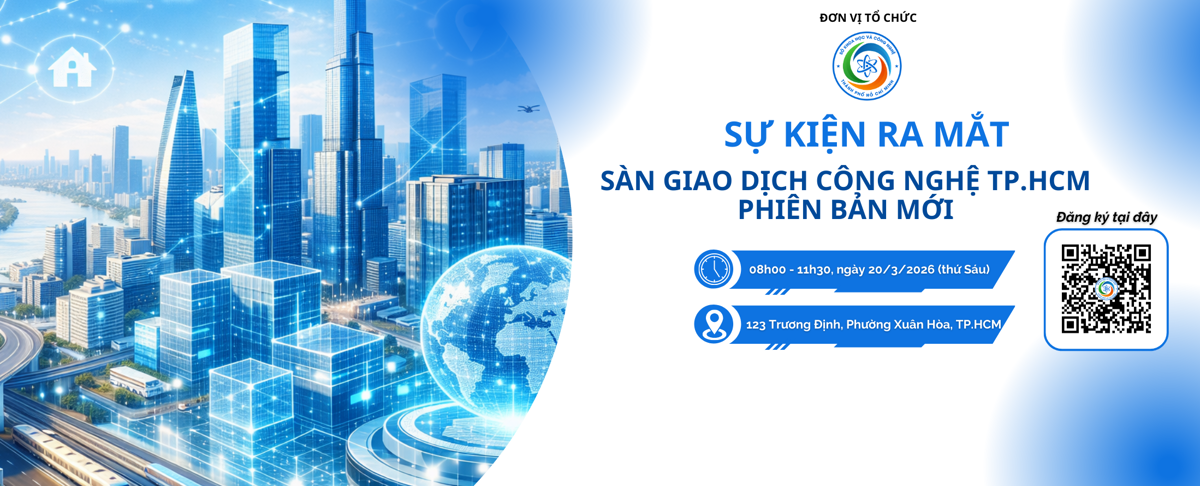 Sự kiện ra mắt Sàn giao dịch công nghệ TP.HCM giai đoạn mới